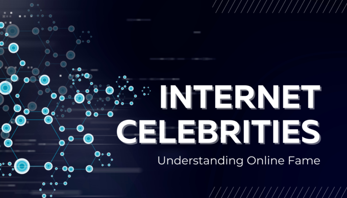 Internet Celebrity